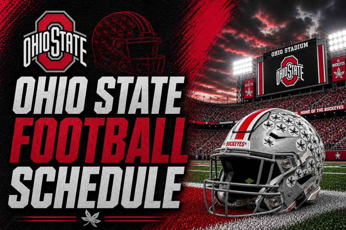 Ohio State Football Schedule 2026: The Full Slate, Game by Game