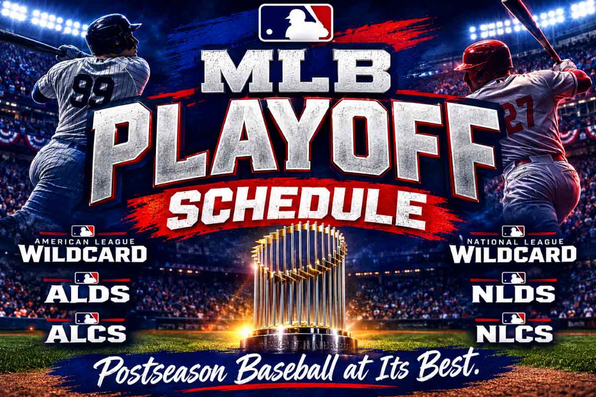 2026 MLB Playoffs Schedule: Full Format, Bracket, Dates & World Series