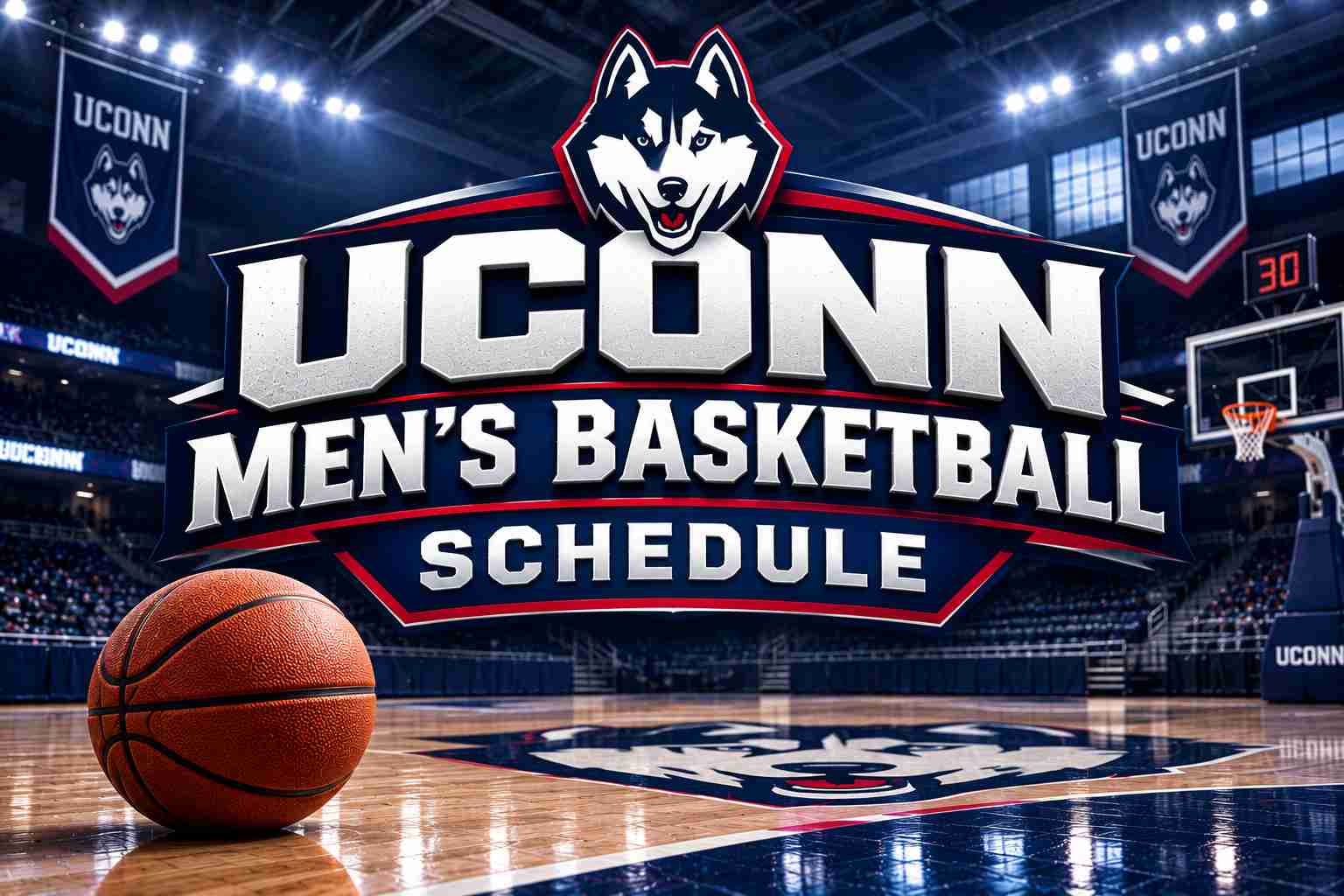UConn Men’s Basketball Schedule 2026-27: Complete BIG EAST Conference Dates